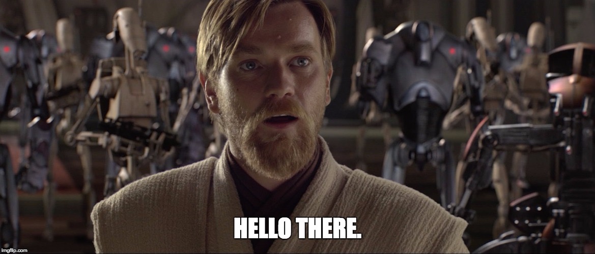 Obi-Wan Hello There Meme